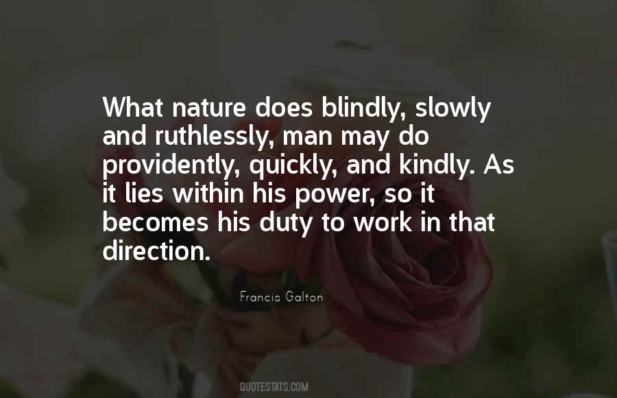Nature And Work Quotes #1155828