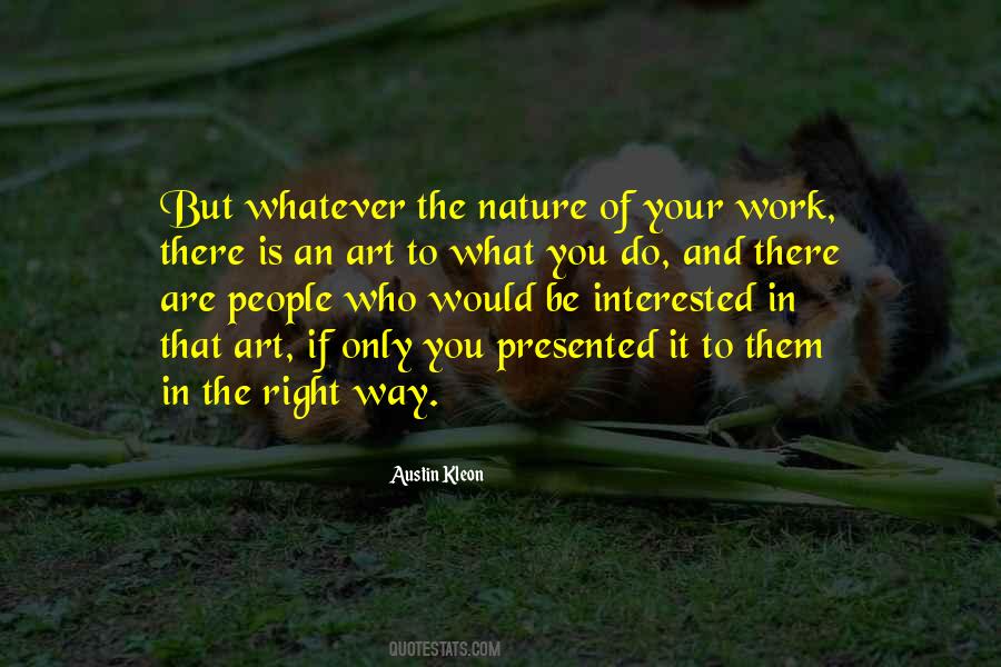 Nature And Work Quotes #1470283