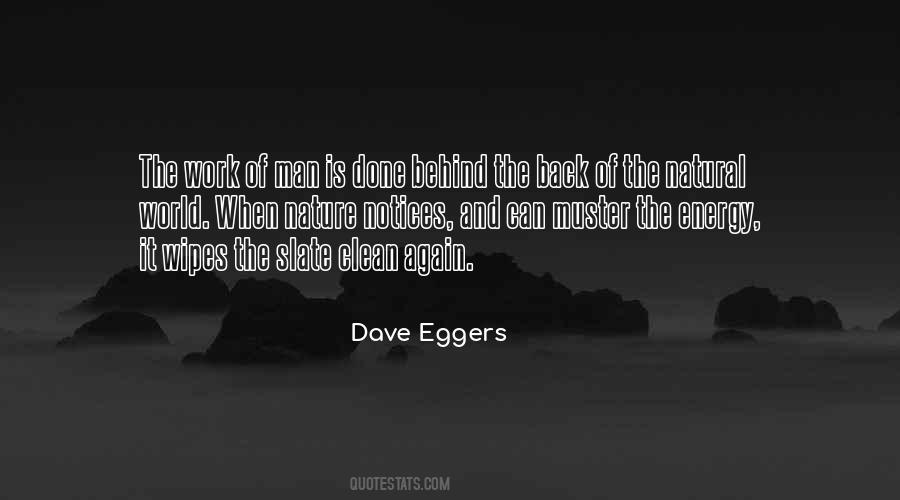 Nature And Work Quotes #1829834