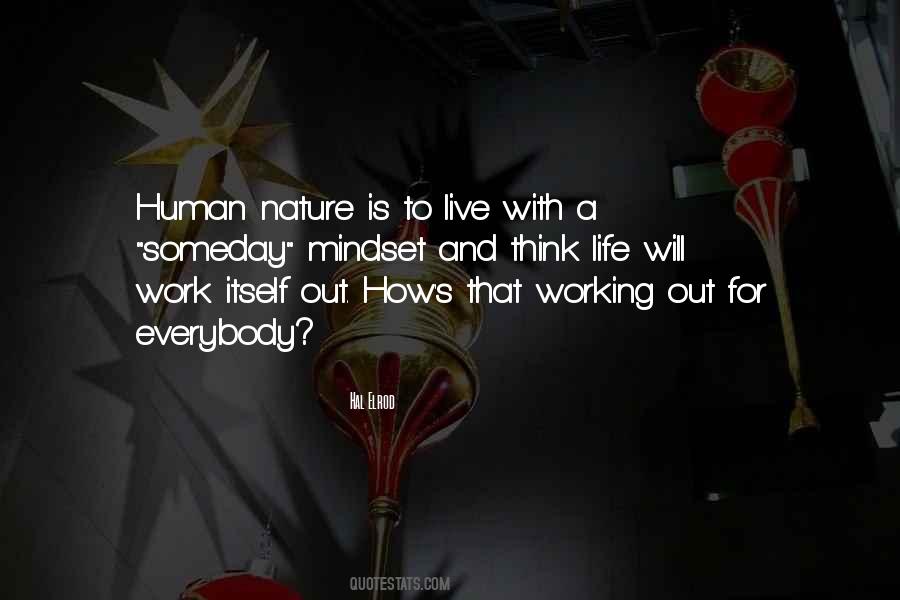 Nature And Work Quotes #884996