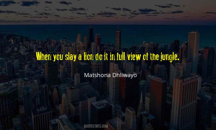 You Slay Quotes #499241