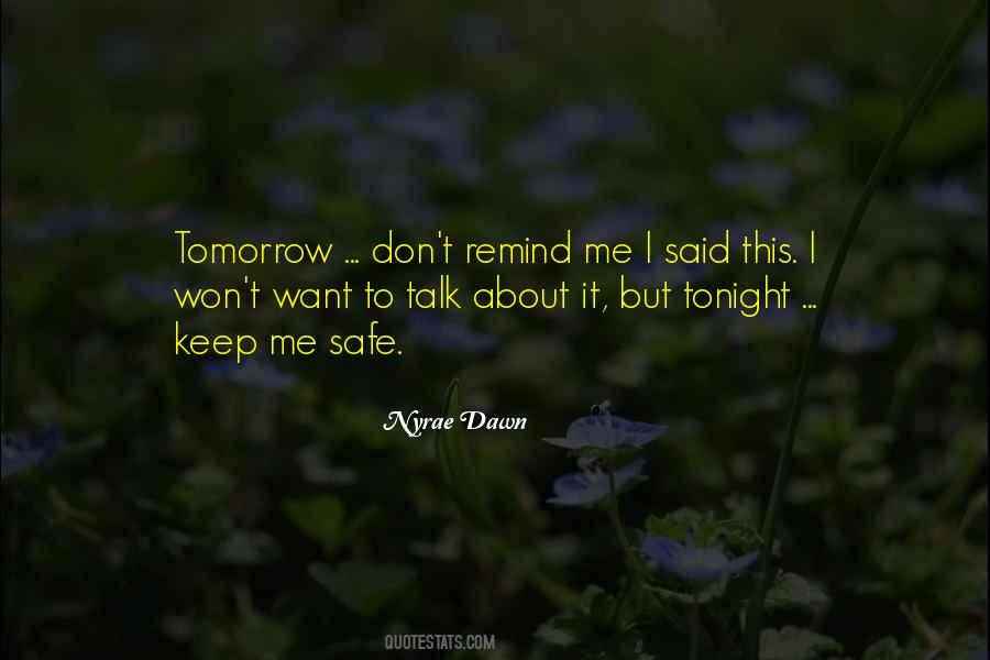 Talk Tomorrow Quotes #359650