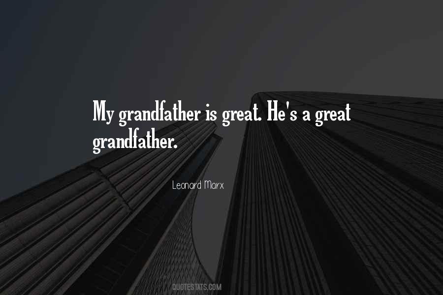 Quotes About A Great Grandfather #1688059
