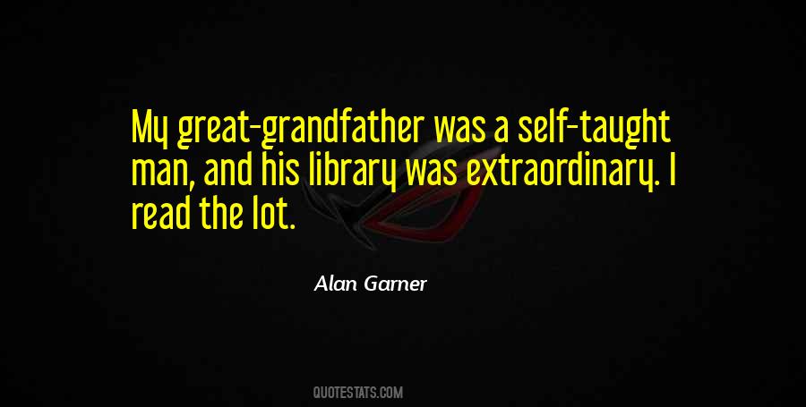 Quotes About A Great Grandfather #1820306