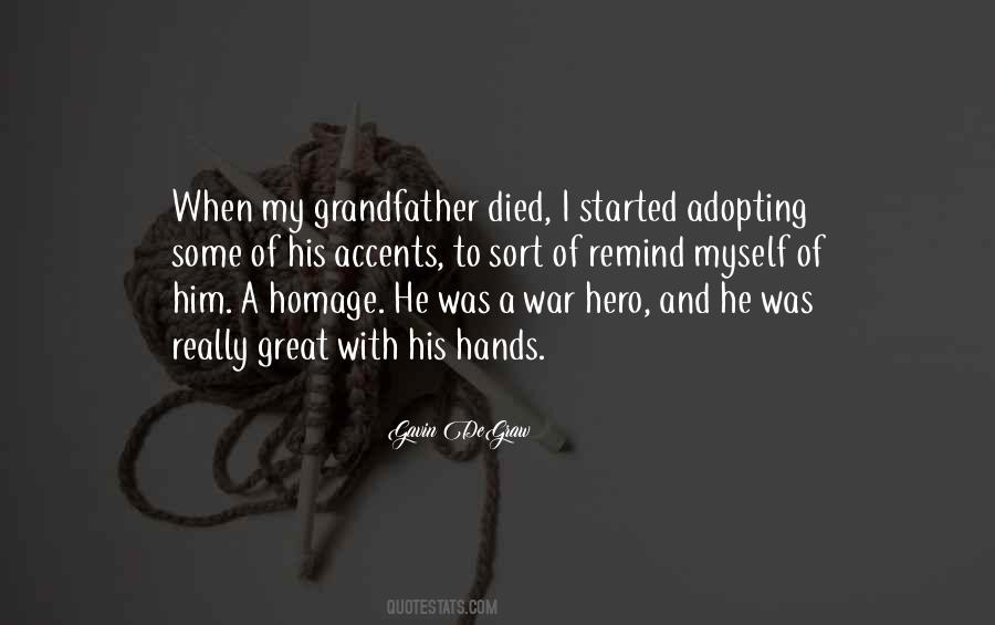 Quotes About A Great Grandfather #1856719