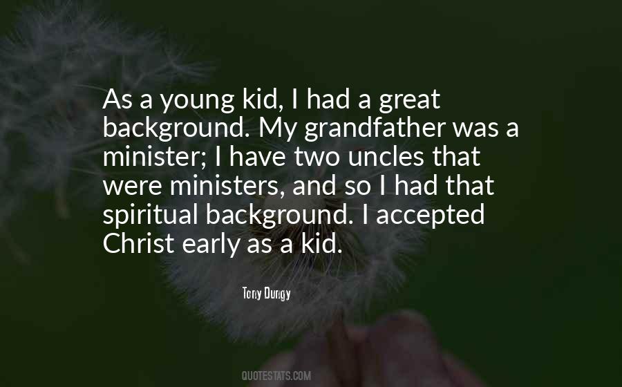 Quotes About A Great Grandfather #593659