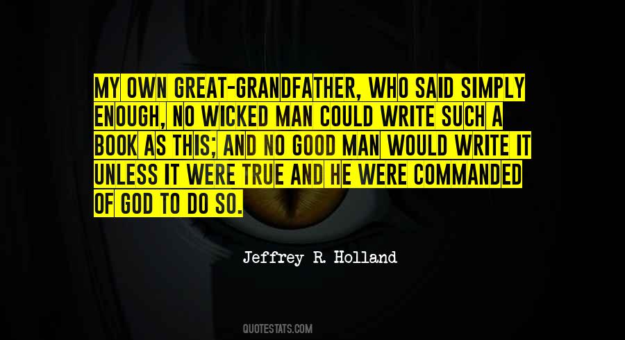 Quotes About A Great Grandfather #896526