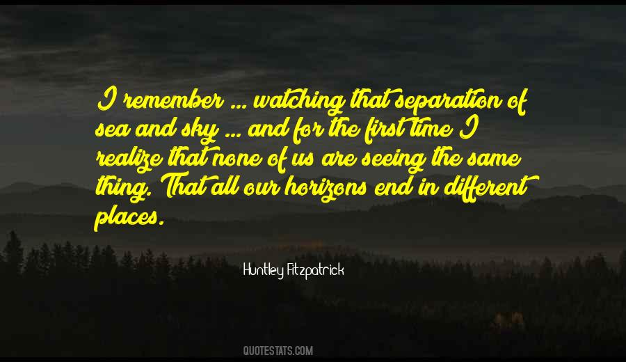 Seeing The Sky Quotes #1100259