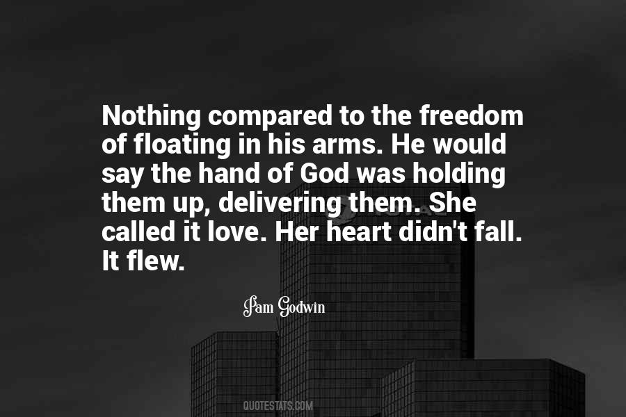 Quotes About Freedom In Love #1023146