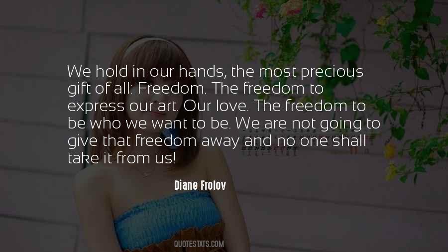 Quotes About Freedom In Love #1217584