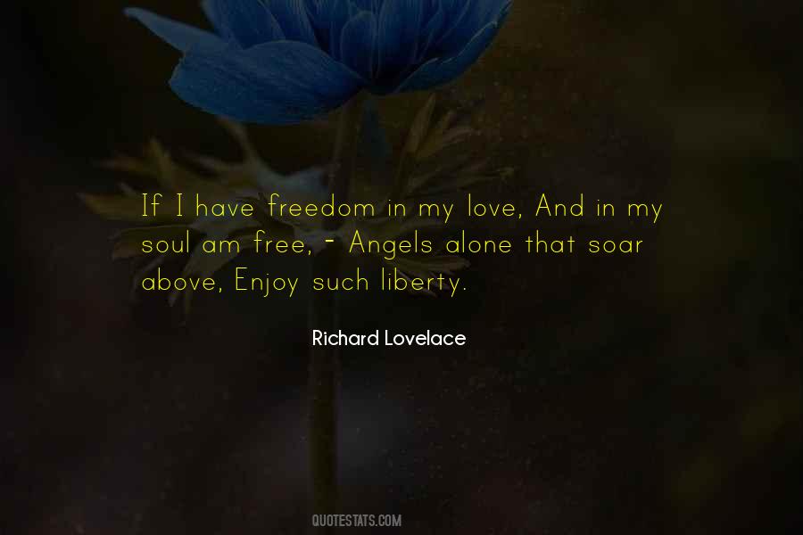 Quotes About Freedom In Love #1449603