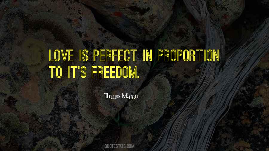 Quotes About Freedom In Love #1550829