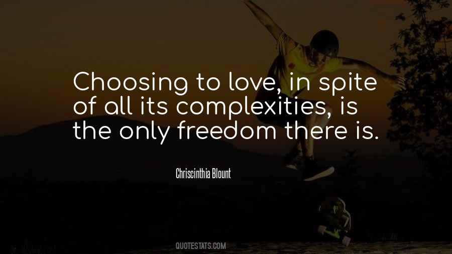 Quotes About Freedom In Love #680902