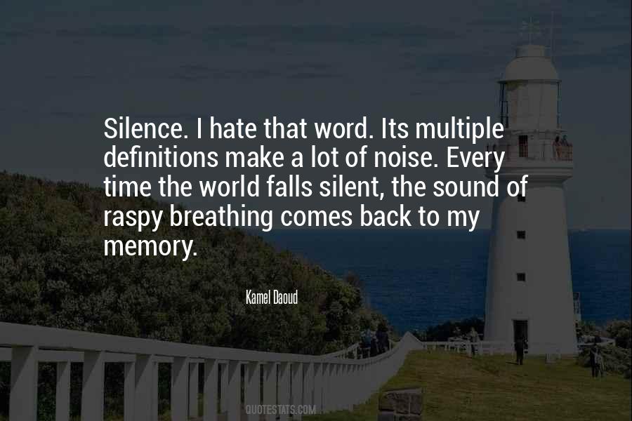 The Sound Of Silence Quotes #929059