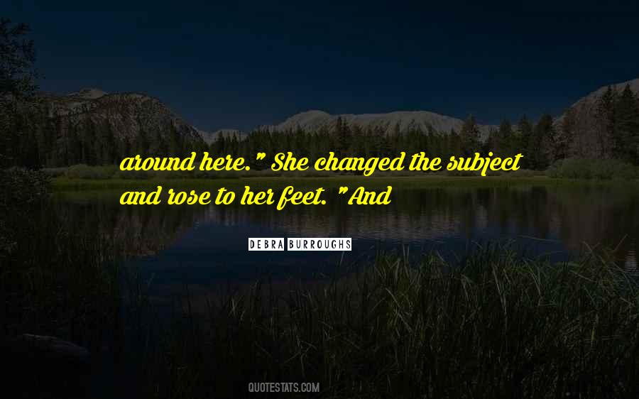 She Rose Quotes #228802