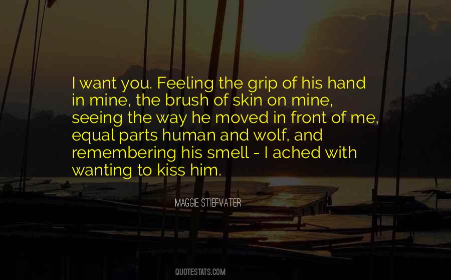 Want To Kiss You Quotes #378114