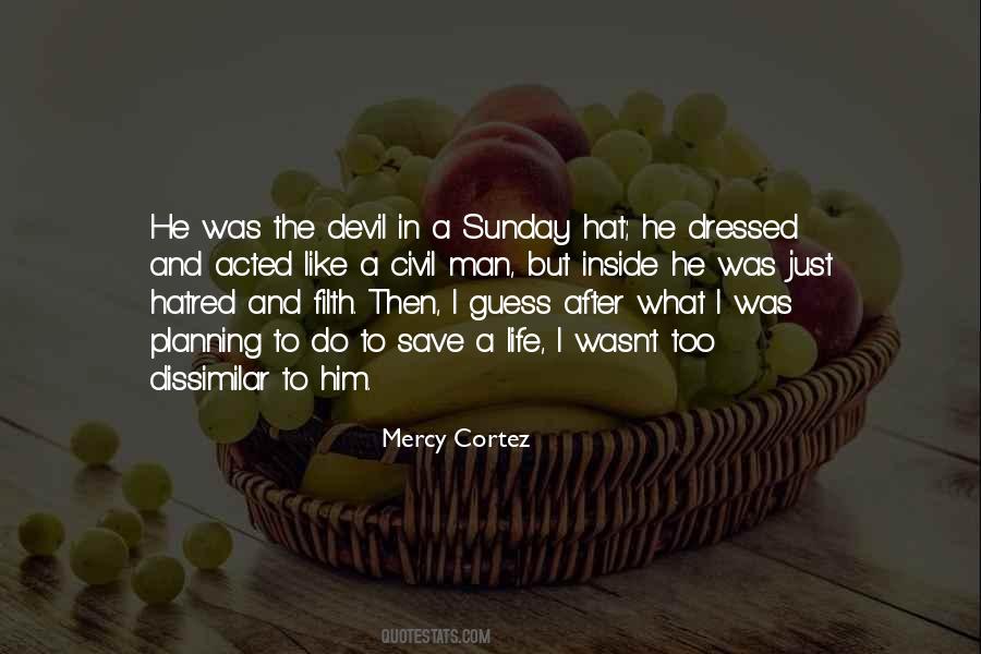 Evil Devil Quotes #537227