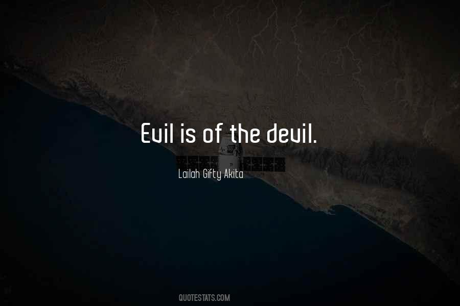 Evil Devil Quotes #623681