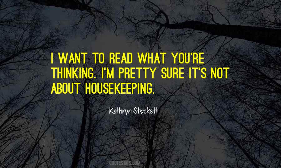 I M Not What You Want Quotes #57697