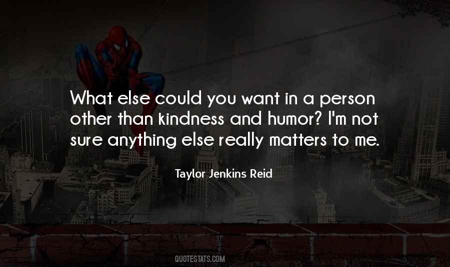 I M Not What You Want Quotes #701628