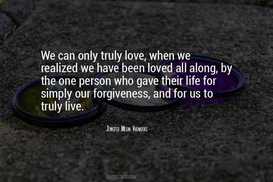 We Only Have One Life To Live Quotes #1549816