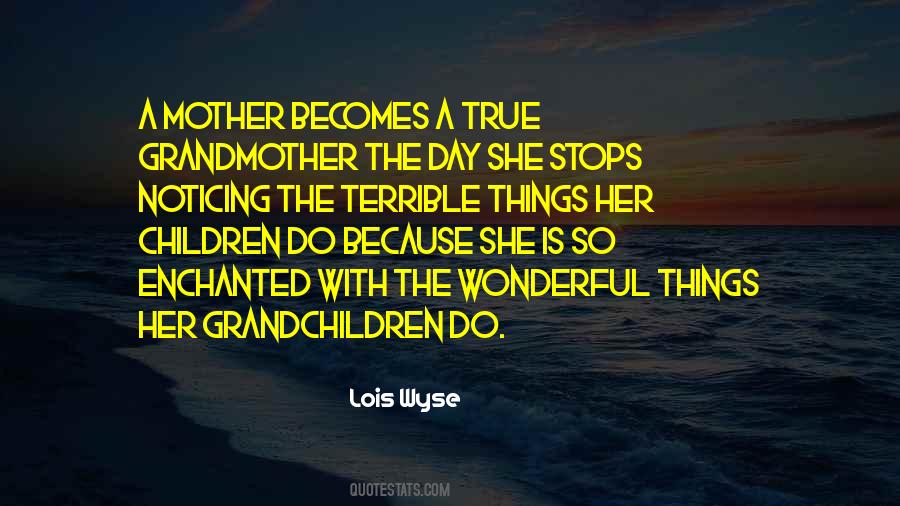 Grandmother Mother Quotes #934513