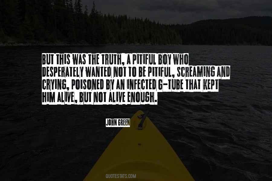 Our Boy Quotes #1760345