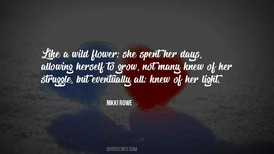 Flower Growth Quotes #890651