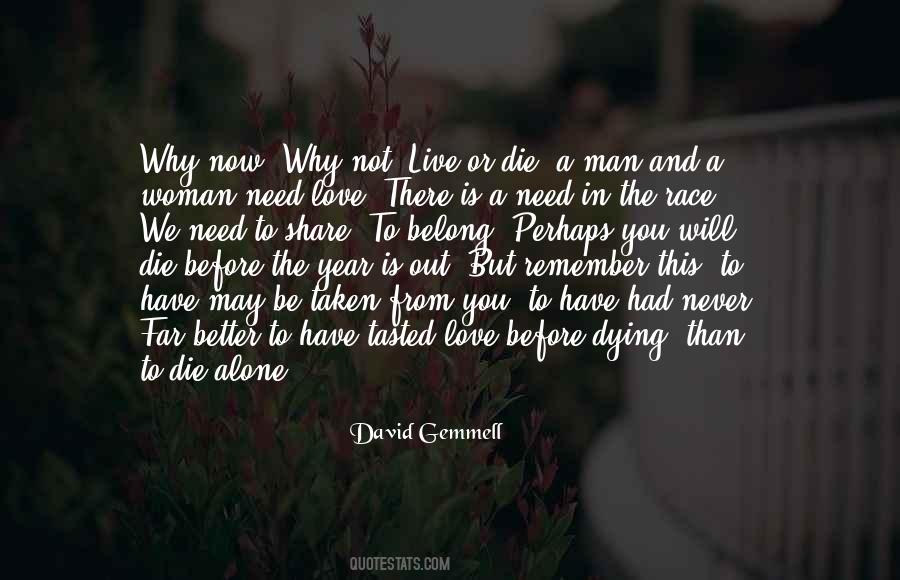 We Need To Be Better Quotes #1118461