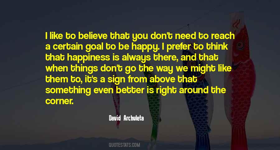 We Need To Be Better Quotes #1131210