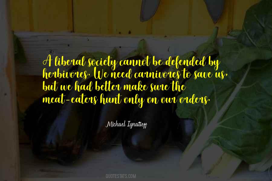 We Need To Be Better Quotes #1151404