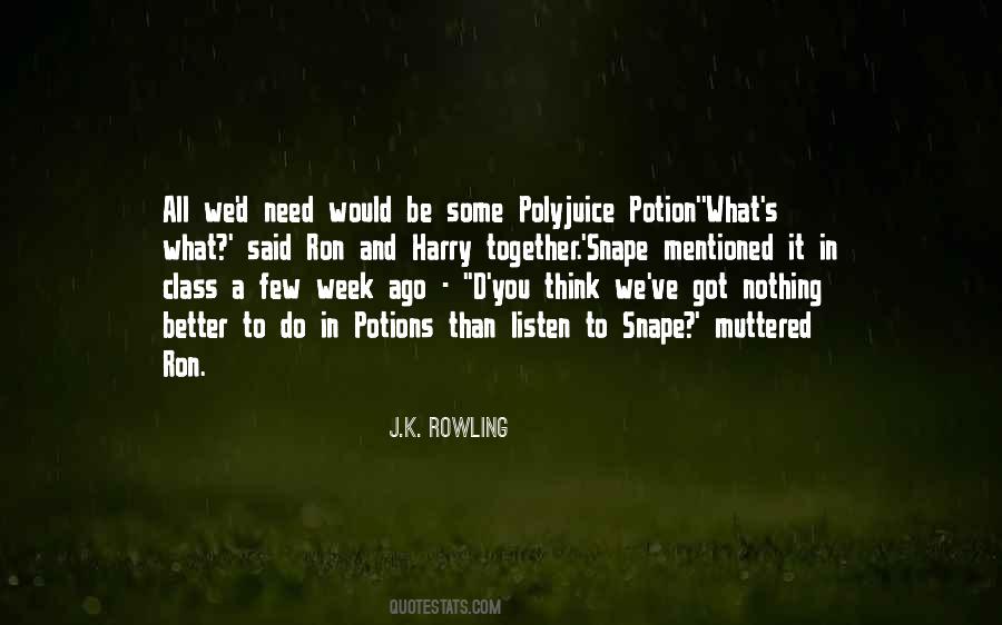 We Need To Be Better Quotes #845731