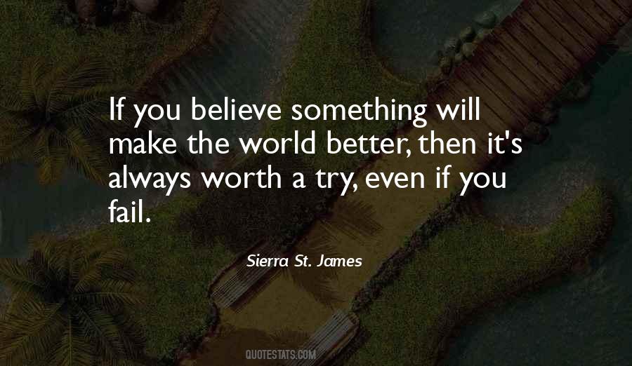 You Try You Fail Quotes #874531