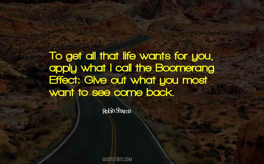 Get Back What You Give Quotes #1323790