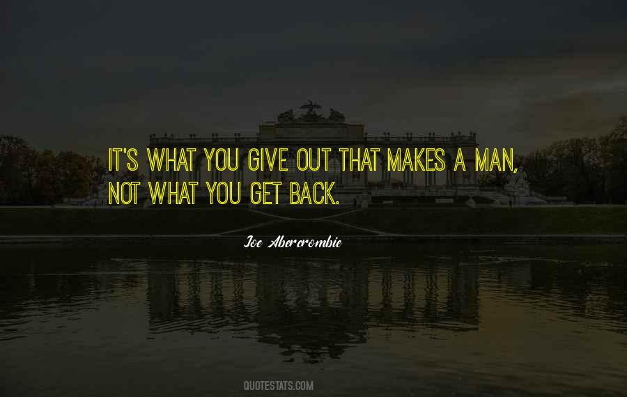 Get Back What You Give Quotes #83598