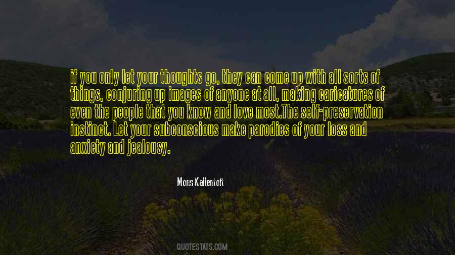 Let Things Come And Go Quotes #1232884