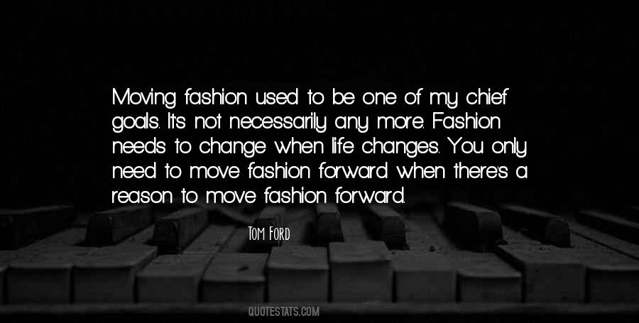 Quotes About Changing Goals #581626