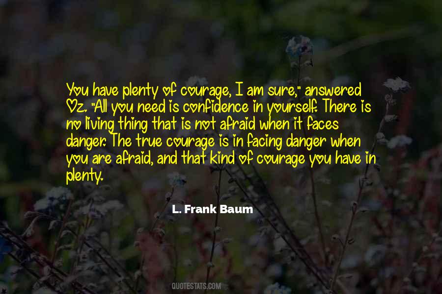 Need Confidence Quotes #824430