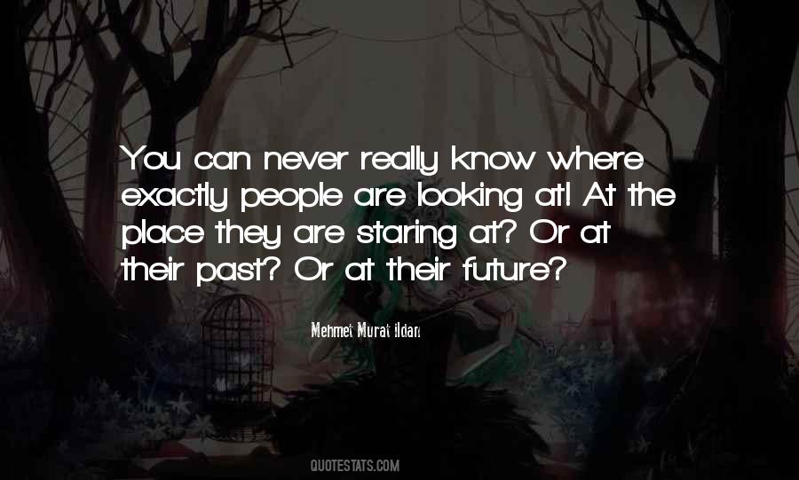 Look Back At You Quotes #466519