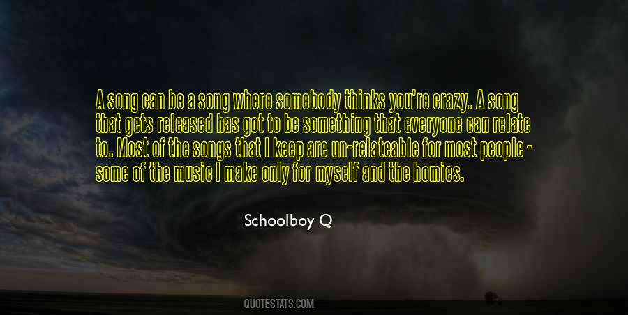 Crazy Music Quotes #1218364