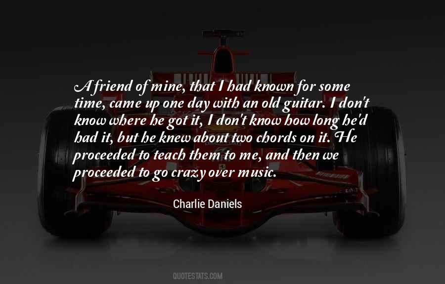 Crazy Music Quotes #1548751