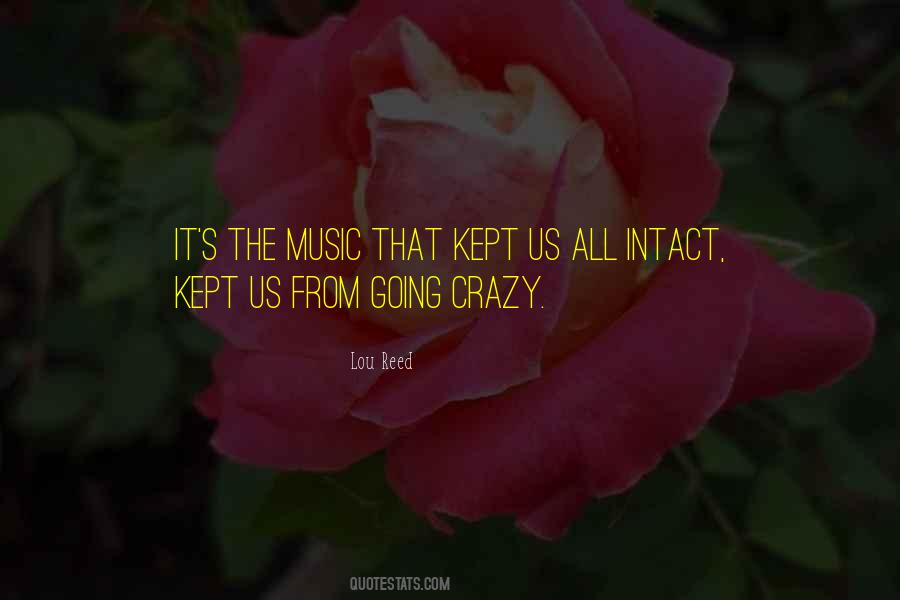 Crazy Music Quotes #184330