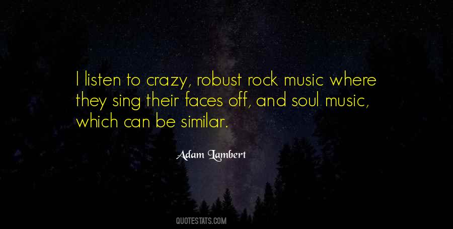Crazy Music Quotes #226956