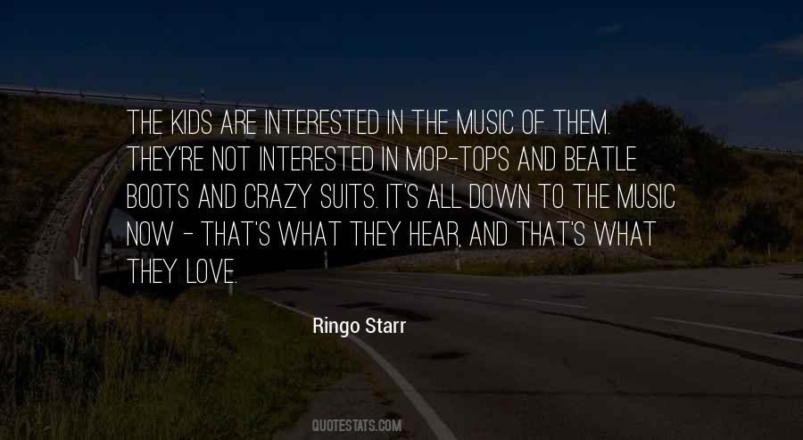 Crazy Music Quotes #307411