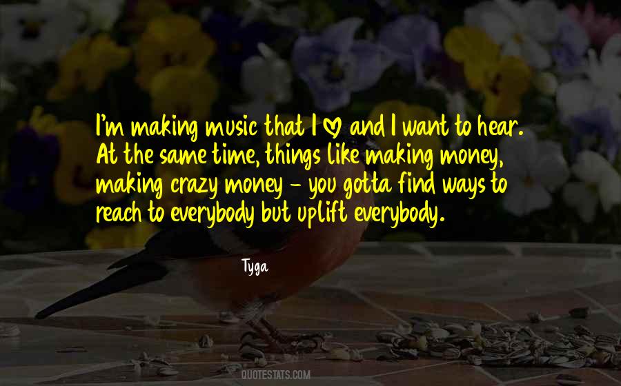 Crazy Music Quotes #388388