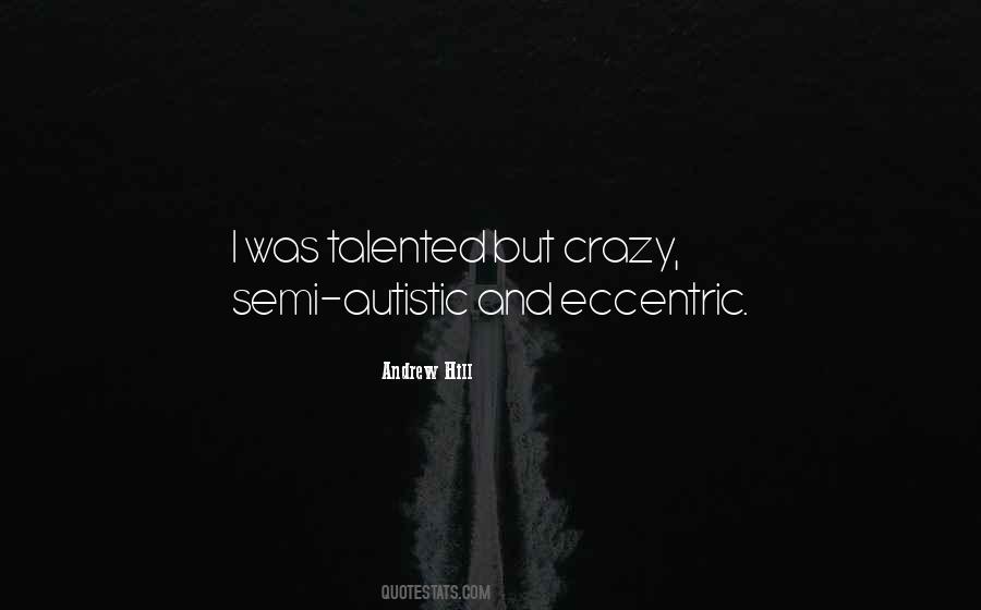 Crazy Music Quotes #410441