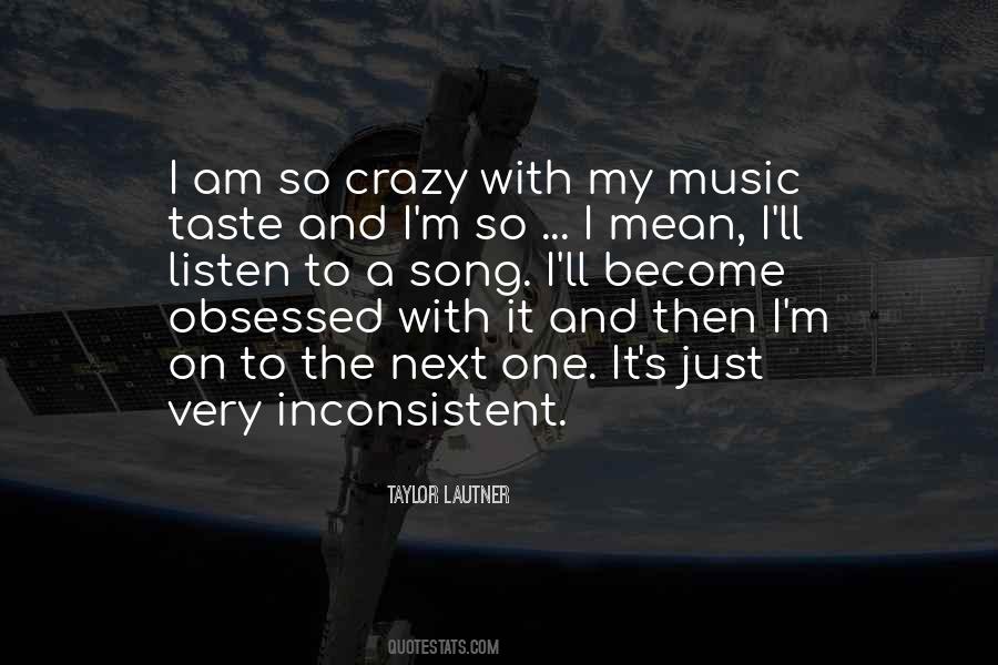 Crazy Music Quotes #645085