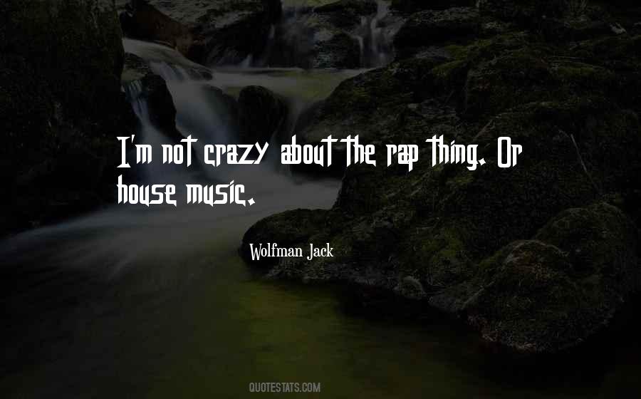 Crazy Music Quotes #757343
