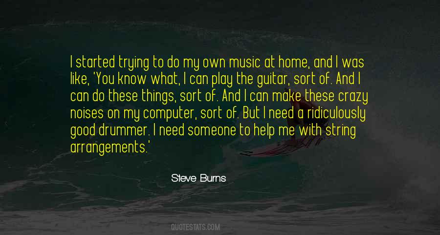 Crazy Music Quotes #982648