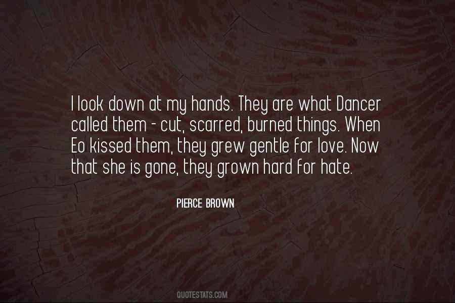When She Is Gone Quotes #1559619
